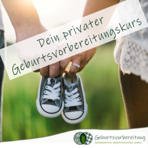 Privatkurs - Geburtsvorbereitung