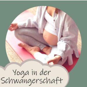 Yoga in der Schwangerschaft