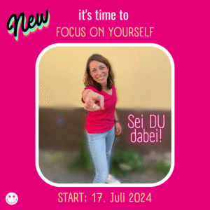 Mama Coaching - Gruppenprogramm FOCUS ON YOURSELF