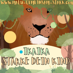 Montags - Kurs - Stärke die Resilienz und das Selbstbewusstsein deines Kindes - Ikaika-Kraftvoller-Kurs